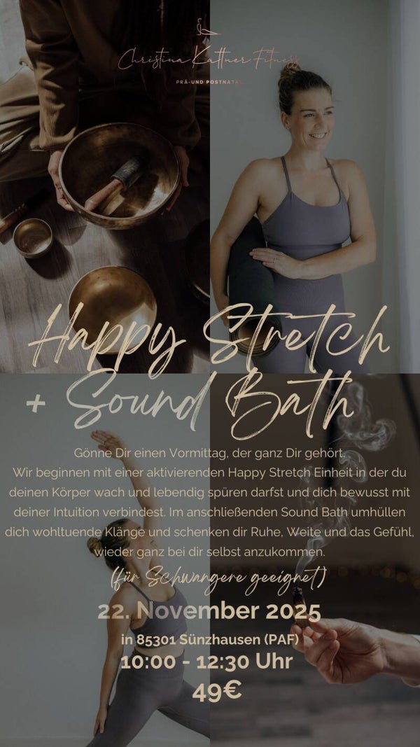 "Happy Stretch + Sound Bath"