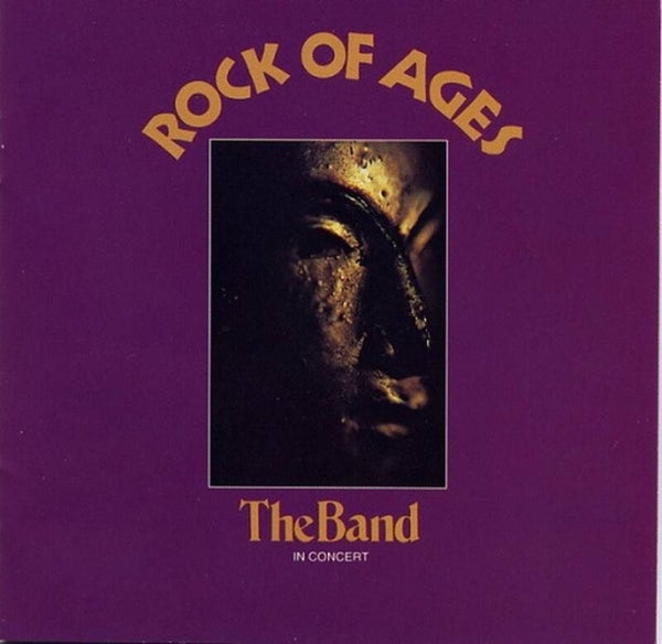 The Band - Rock Of Ages (live concert)