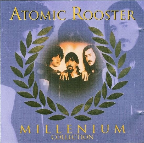 Atomic Rooster - Millenium Collectie