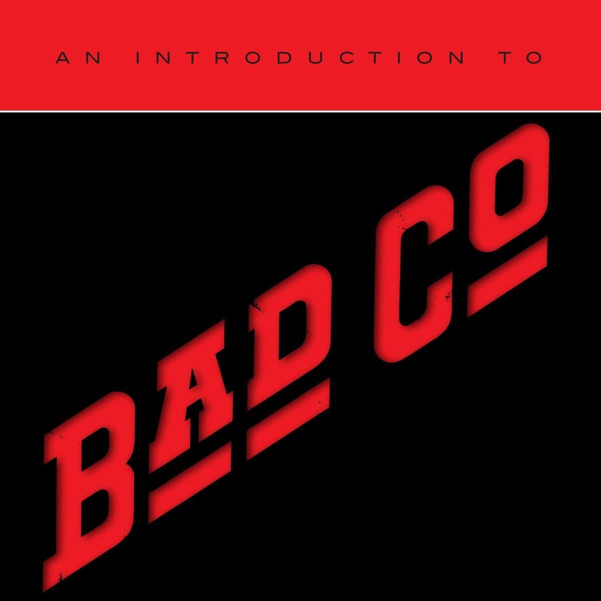 Bad Company - An Introduction To....