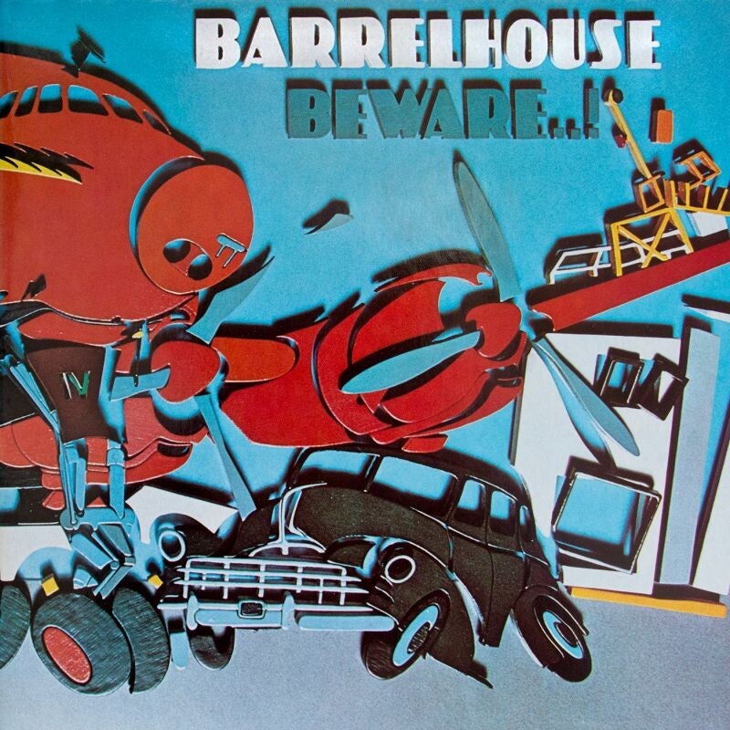 Barrelhouse - Beware!