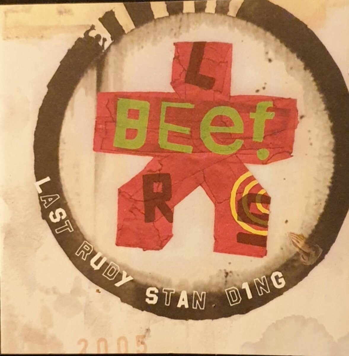 Beef - Last Rudy Standing