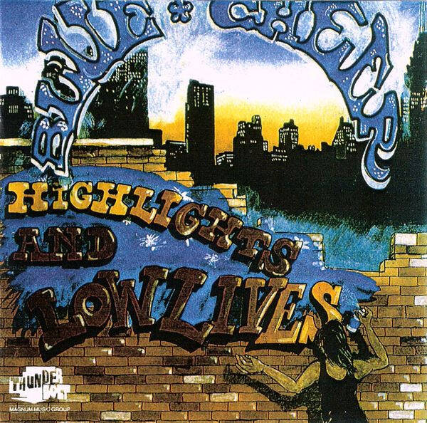 Blue Cheer - Highlites and Lowlives