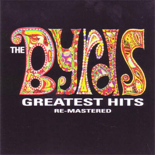 The Byrds, Greatest Hits, remastered