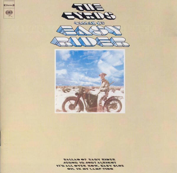The Byrds - Ballad of easy rider
