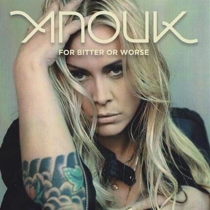 Anouk - For Bitter Or Worse
