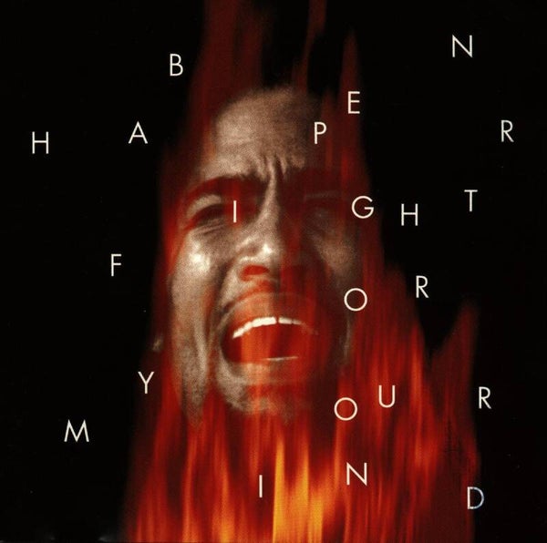 Ben Harper - Fight For Your Mind