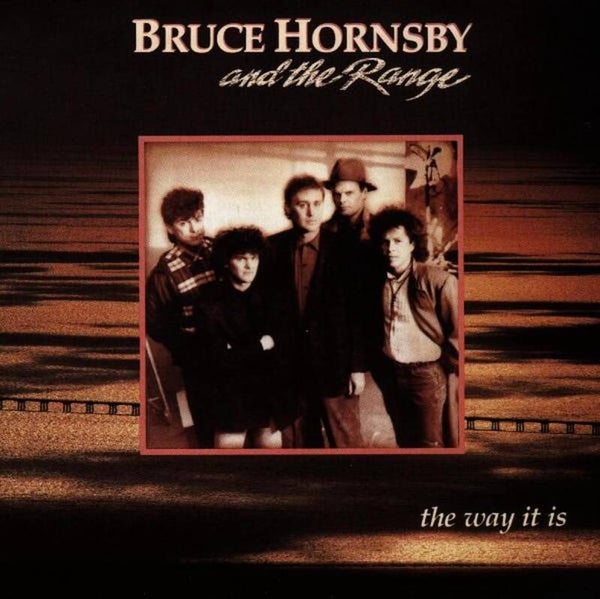Bruce Hornsby & The Range - The Way It Is