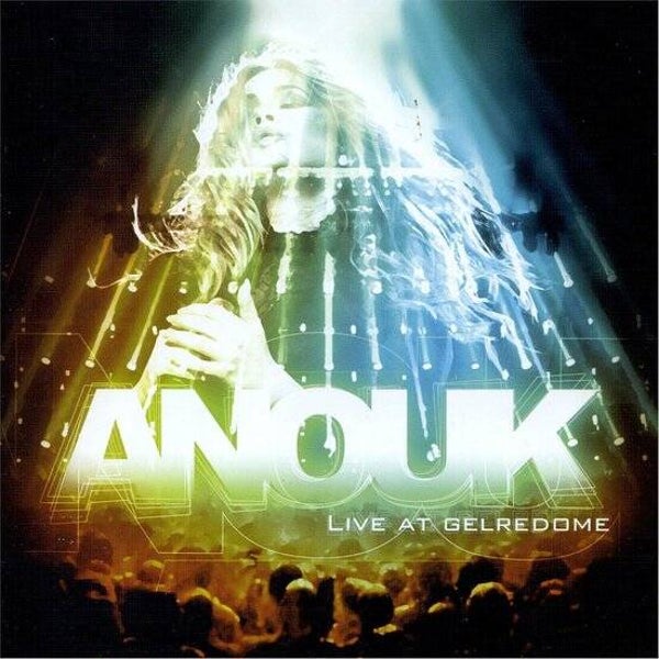 Anouk - Live At Gelredome