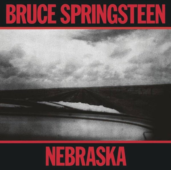 Bruce Springsteen - Nebrasca