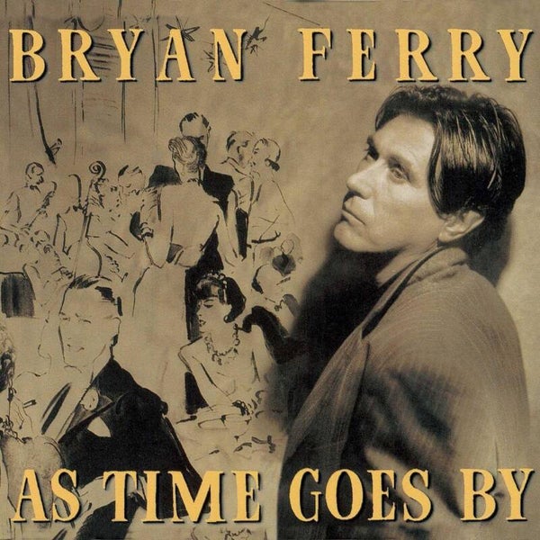 Brian Ferry - As Time Goes By