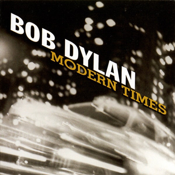 Bob Dylan - Modern times