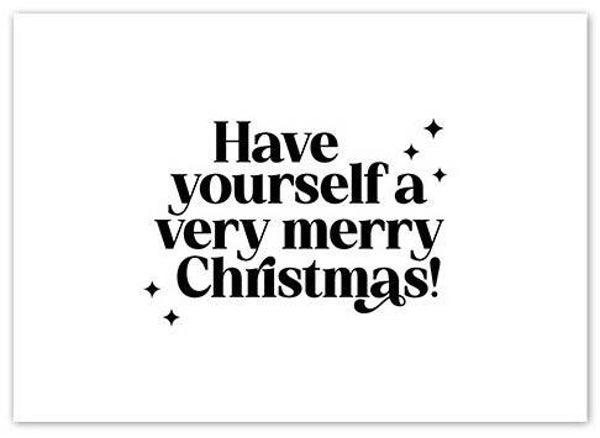 Kerstkaart Have yourself a very merry Christmas