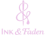 ink &amp; faden
