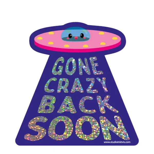 Studio inktvis Glitter sticker UFO gone crazy back soon