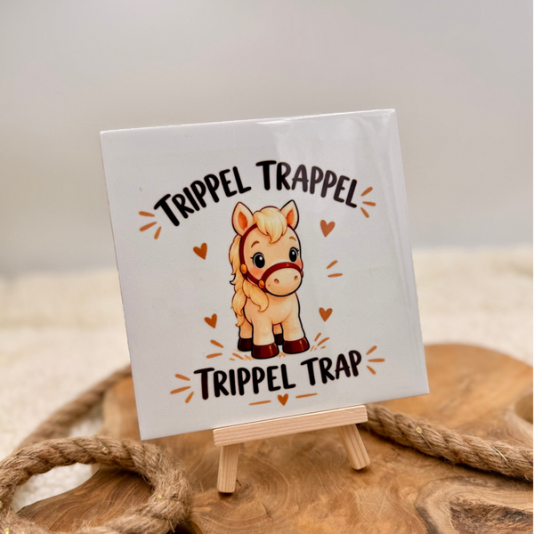Tegeltje - Ozosnel Trippel Trappel