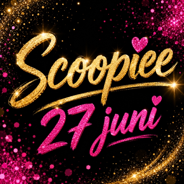 Scoopie 27 juni €25
