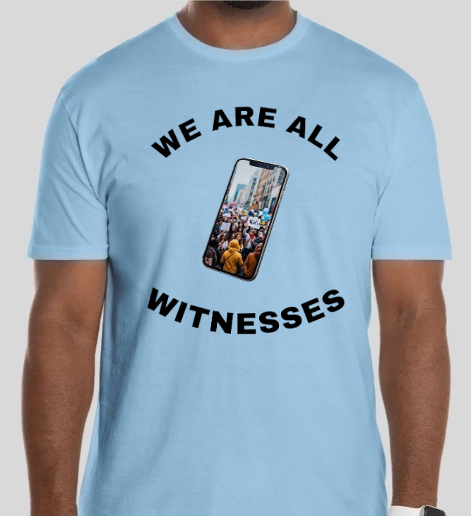 We Are All Witnesses