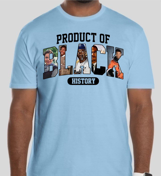 Product of Black History