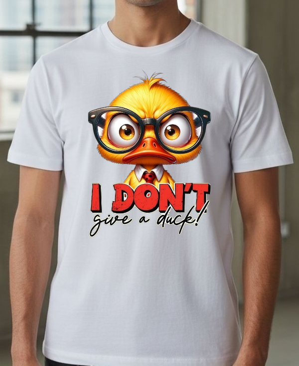 I Don’t Give A Duck