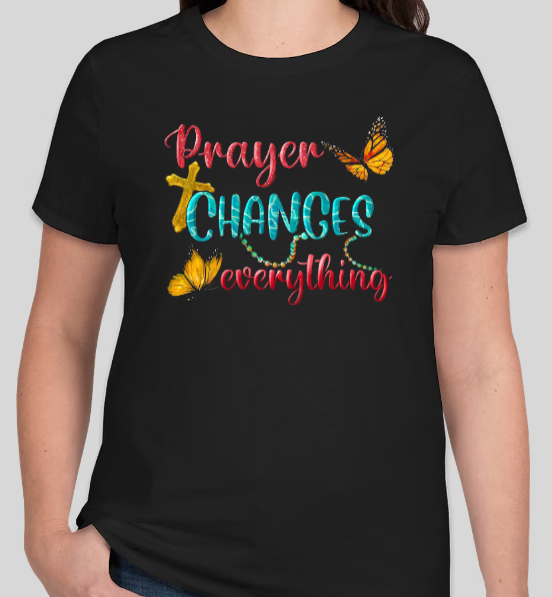 Pray changes everything