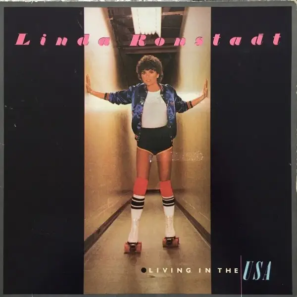 Linda Ronstadt- Living in the USA - Very Good Plus VG+ - Vinyl LP Album Stereo