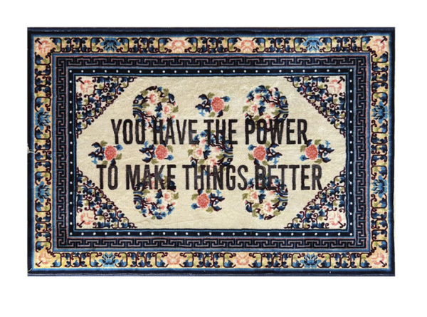 Burnt Carpet "You have the power" 180x120