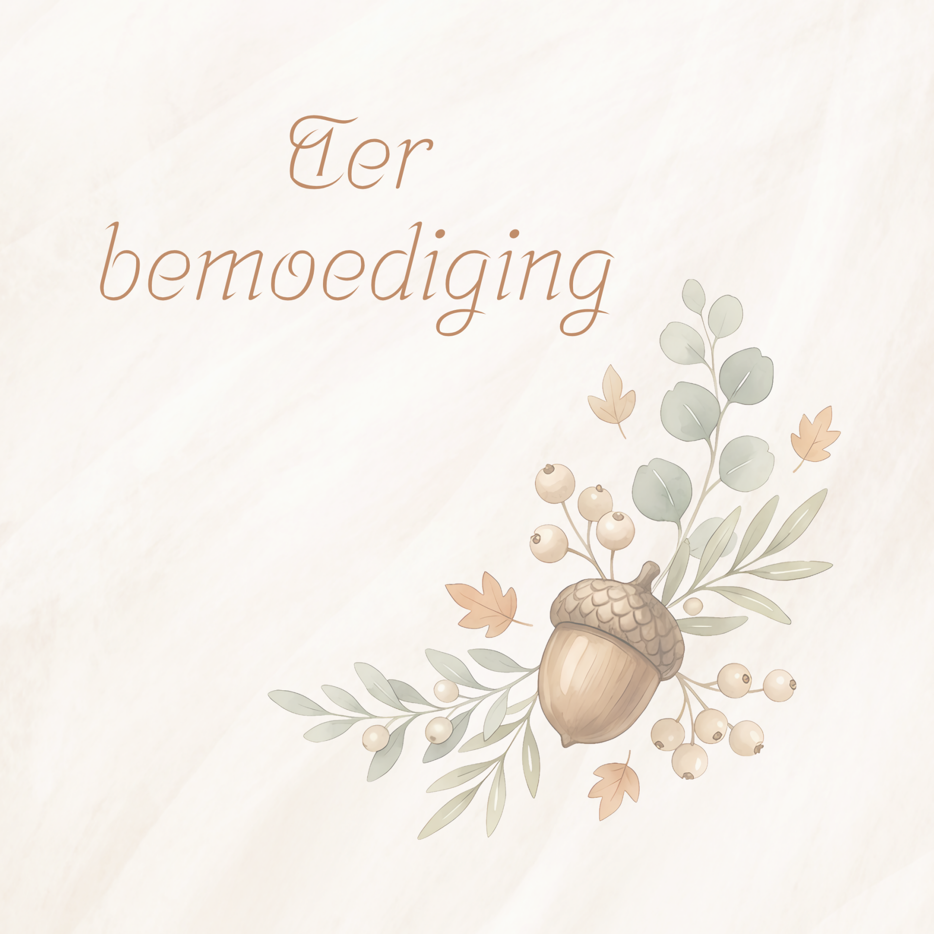 Ter bemoediging