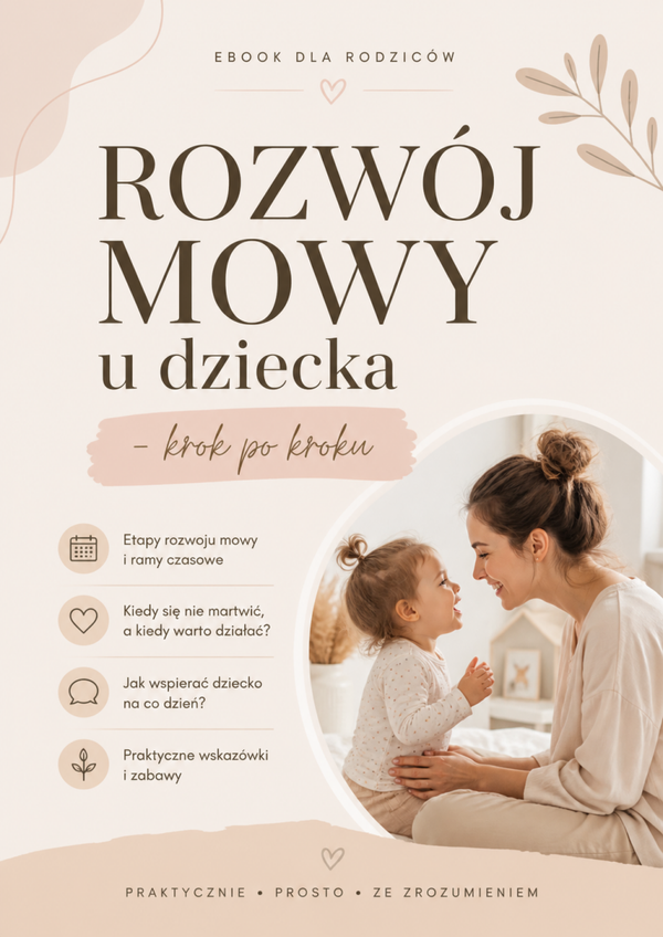 Rozwój mowy u dziecka - krok po kroku