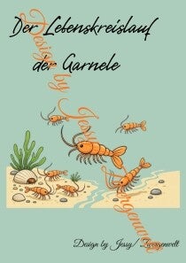 Der Lebenskreislauf der Garnele (Digital)
