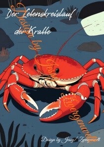 Der Lebenskreislauf der Krabbe (Digital)