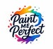 Paint Me Perfect