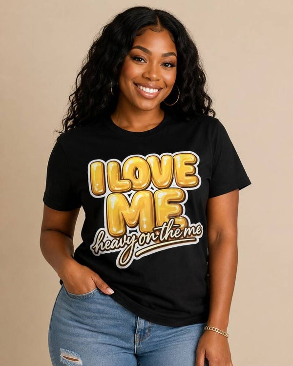 I Love Me _ Heavy on the Me!!