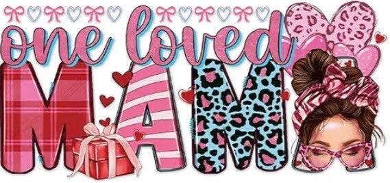 Loved Mama