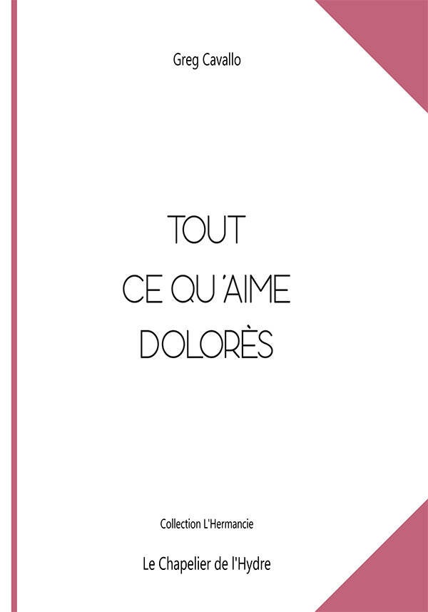 Tout ce qu'aime Dolorès