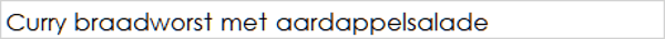 Curry braadworst met aardappelsalade DI
