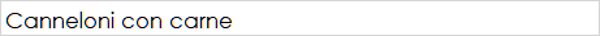 Canneloni con carne WOE