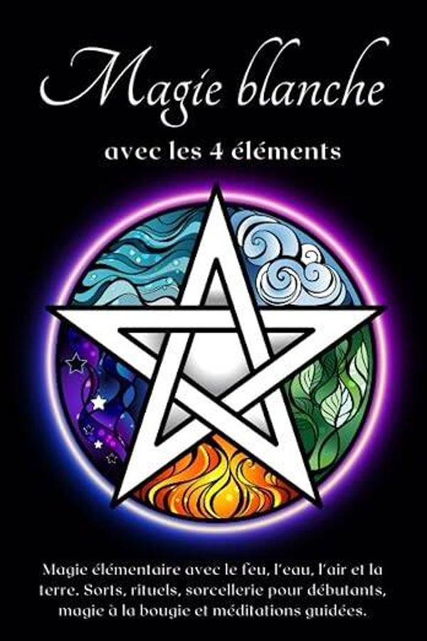 MAGIE BLANCHE 4 ELEMENTS