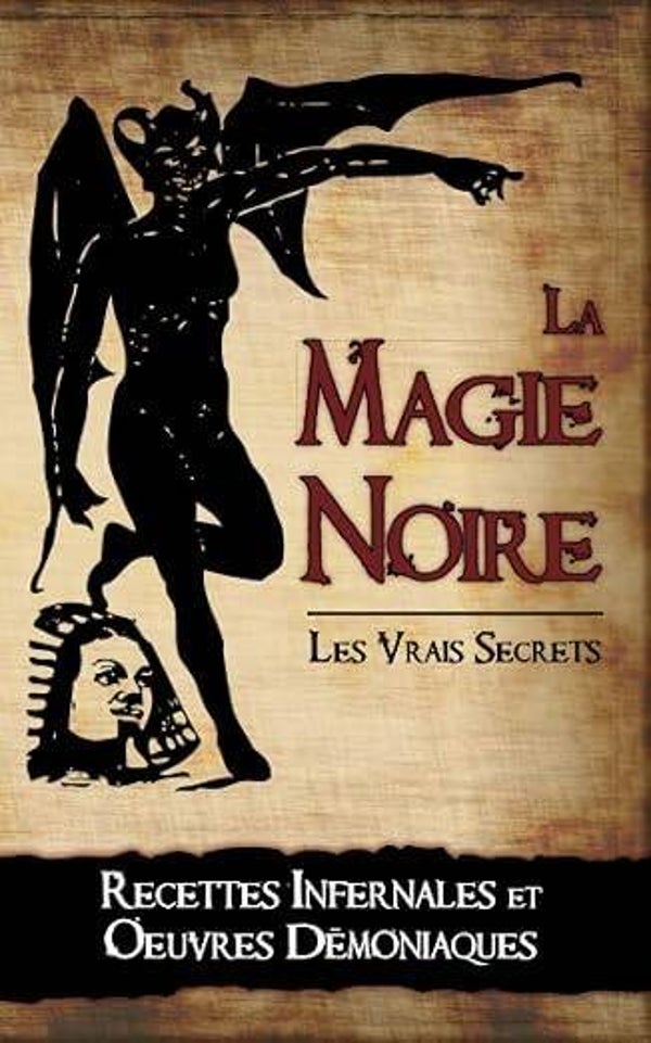 LA MAGIE NOIRE