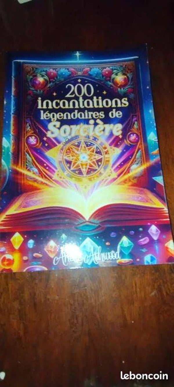 200 INCANTATIONS LÉGENDAIRES DE SORCIERE
