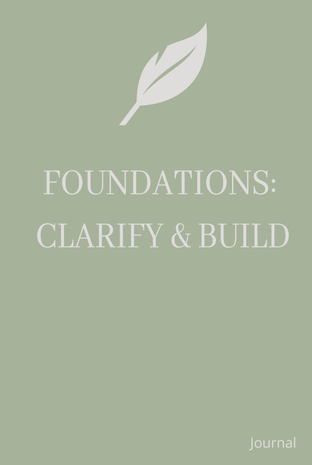 Foundations Journal – Guided Self-Reflection & Habit Tracking Journal