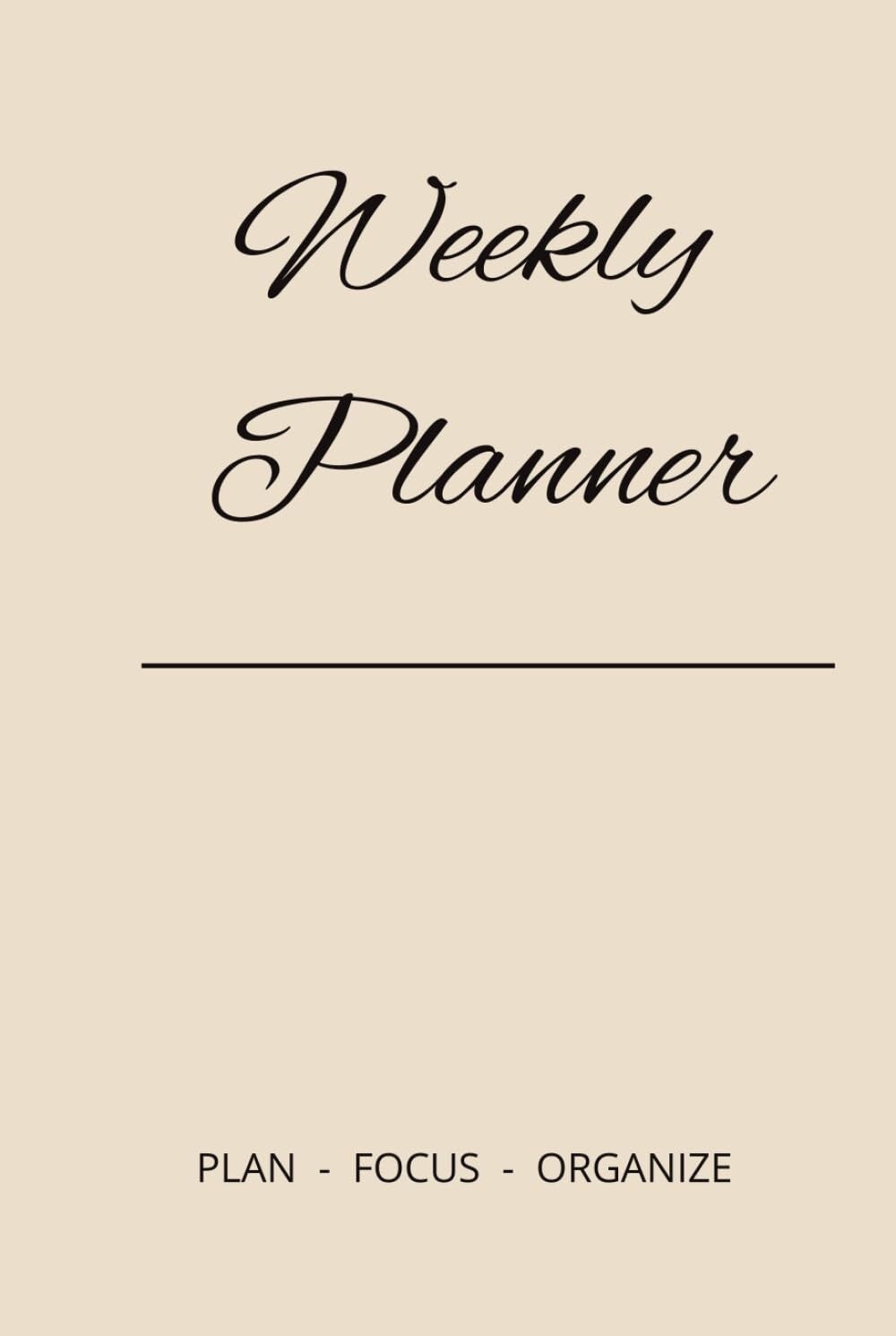Minimalist Weekly Planner – Undated 6 x 9 Weekly Organizer