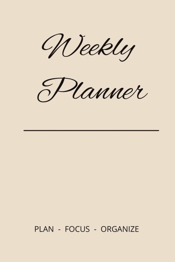 Weekly Planner | Minimalist Weekly Organizer | Undated Weekly Layout for Productivity, Goals & Scheduling | 6x9 Planner for Home, Work & School