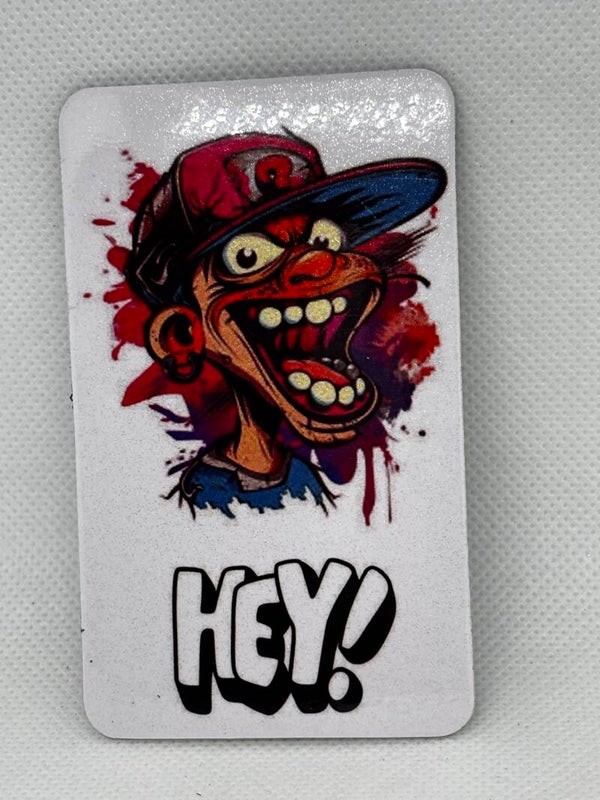 Magnet humoristique “HEY!”