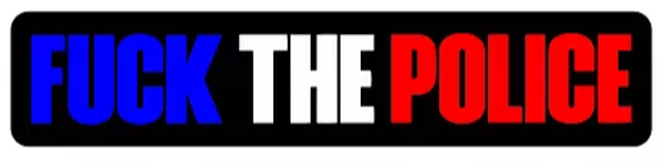 Sticker / Autocollant - Fuck The Police