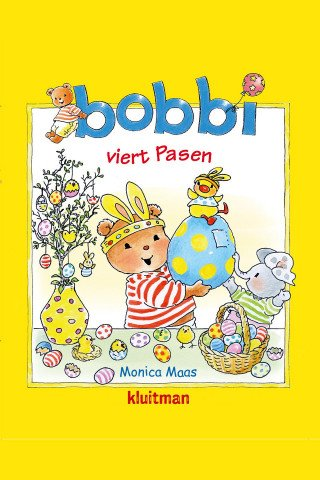 Thema Pasen | Bobbi viert Pasen | The Reading Corner | Linda's peuterpret