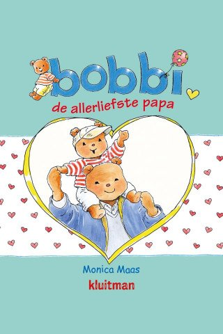 Bobbi - de allerliefste papa | Vaderdag | The Reading Corner | Linda's peuterpret