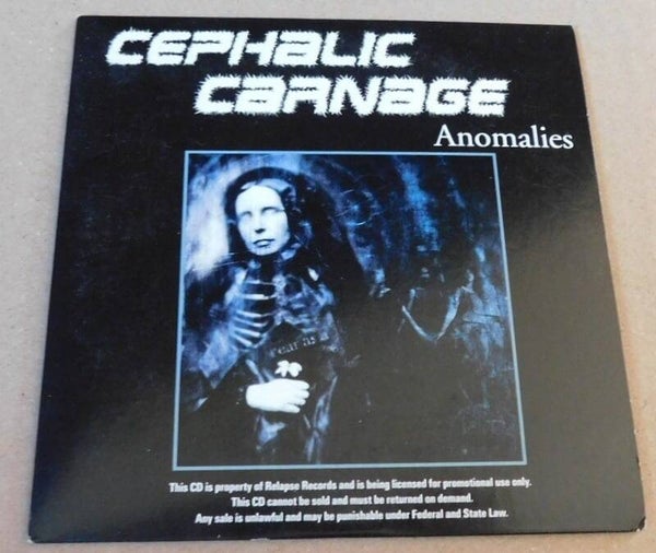 Cephalic Carnage – Anomalies