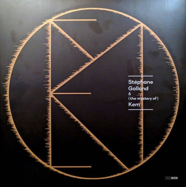 Stéphane Galland – (The Mystery Of) Kem | 2x LP