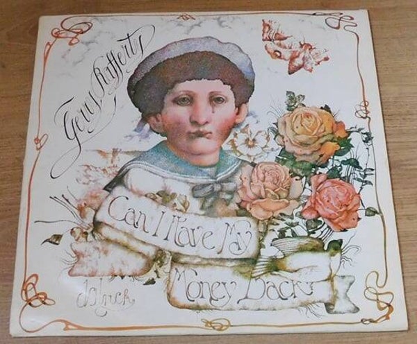 Gerry Rafferty – Can I Have My Money Back?
